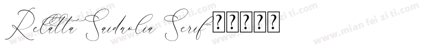 Relatta Saidnolia Serif字体转换